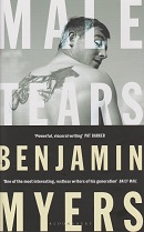 Male Tears by Benjamin Myers